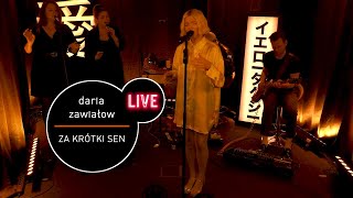 Daria Zawiałow  Za krótki sen  live MUZOFM [upl. by Vardon]