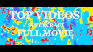 Top Videos of SUPERCRAFTfull movie [upl. by Rucker554]