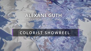 Alexane Guth  2022 COLORIST SHOWREEL [upl. by Ronica]