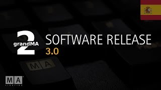 grandMA2  Software Release ES  30 [upl. by Hartzell]