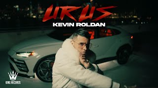 URUS  KEVIN ROLDAN Official Video [upl. by Atsirc558]