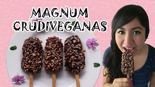 Paletas magnum crudiveganas postre \u00100 saludable [upl. by Enitsirk]