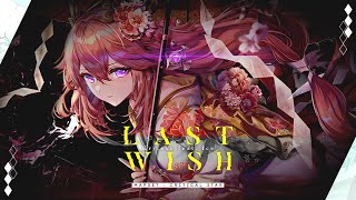 LAST WISH 1087PP [upl. by Rica513]