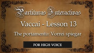 Vaccai for High Voice Lesson XIII  The portamento Vorrei spiegar  in Bm [upl. by Nivar927]