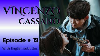 Vincenzo  Episode 19  Part 9  With English Subtitles vincenzo kdrama netflix kseries korean [upl. by Amil]