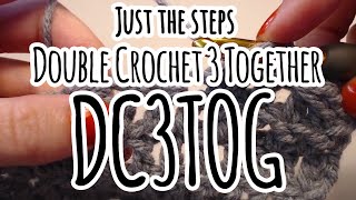 Double Crochet 3 Together dc3tog  Just The Steps Crochet [upl. by Bez]