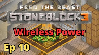 StoneBlock 3 Ep 10  Wireless Power [upl. by Sadonia]