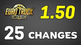 RELEASED ETS2 150 Full Version  25 Changes Changelog of New Update ● Euro Truck Simulator 2 [upl. by Nalek]