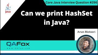 Can we print HashSet in Java Core Java Interview Question 296 [upl. by Enelra]