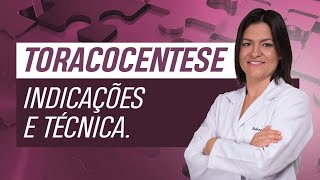 Toracocentese Indicações e técnica [upl. by Eppes]