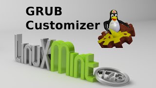 How to install amp use GRUB Customizer in Linux Mint  Ubuntu [upl. by Acinok]