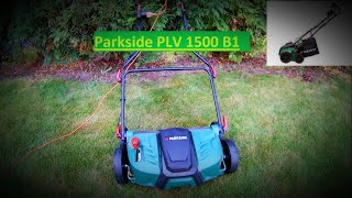 Parkside PLV 1500 B1 WertykulatorAerator Parkside TEST [upl. by Cornelia]