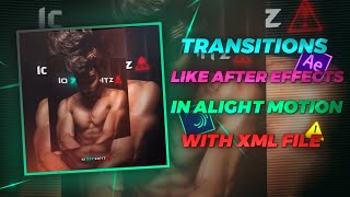 AE AFTER EFFECTS TRANSITION IN ALIGHT MOTION ❄️  WITH XML PRESET🎟️ ⚡ [upl. by Goldia]