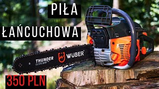 PIŁA ŁAŃCUCHOWA  WUBER  350ZŁ [upl. by Juli]