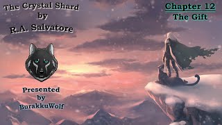 The Crystal Shard  Chapter 12 The Gift The Icewind Dale Trilogy Book One [upl. by Setsero]