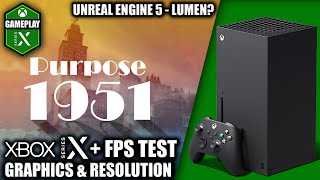 Purpose 1951  Xbox Series X Gameplay  FPS Test [upl. by Alset]