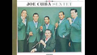 INCOMPARABLE  JOE CUBA SEXTET [upl. by Lynnette713]