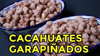 Cacahuates Garapinados [upl. by Trent]