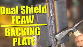 🔥 Dual Shield Flux Core Welding with Backing Plate [upl. by Amoritta]