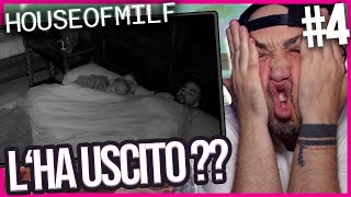 LO TIRA FUORI SOTTO LE COPERTE  House Of Milf Ep4 REACTION [upl. by Imrots]