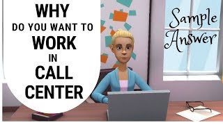 Why do you want to work in a Call Center Sample Answers Shorts [upl. by Penthea17]