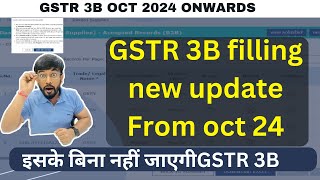 GSTR 3B new changes from Oct 2024  Additional confirmation while filling GSTR 3B [upl. by Kong676]