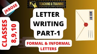 letter writing  formal  informal  class 10th  part 1 jkbose [upl. by Oflodur84]