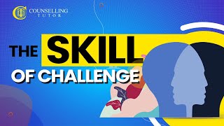 How to challenge a client in counselling [upl. by Eedahs]