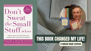 Books That Changed My Life S2  Dont Sweat the Small Stuff by Richard Carlson BOOK REVIEW [upl. by Frodine]