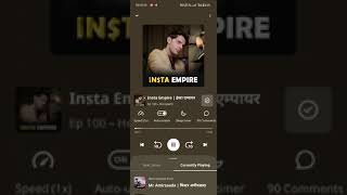 insta empire episode 100 [upl. by Odnumyar]