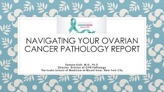 Navigating Your Ovarian Cancer Pathology Report [upl. by Siva]