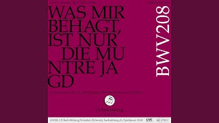 Was mir behagt ist nur die muntre Jagd BWV 208 4 Arie Tenor  Willst du dich nicht mehr [upl. by Joya]