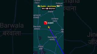 DELHİ to AMRİTSAR Flight Route  Airbus A320 Air İndia aviation flight delhi amritsar [upl. by Irahc]