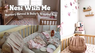 NESTING VLOG  38 WEEKS  Nursery Reveal  Packing Babies Hospital Bag [upl. by Ahsil]