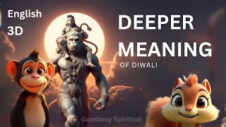 Deeper meaning of DIWALI 3D  English  english godrama motivation ramayan [upl. by Aener]