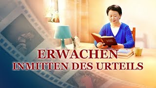 Christliches Video  Erwachen inmitten des Urteils [upl. by Beatty]