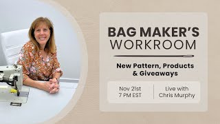 Bag Makers Workroom LIVE – New Pattern  Affiliate Program  Pricing Your Bags [upl. by Mandelbaum]