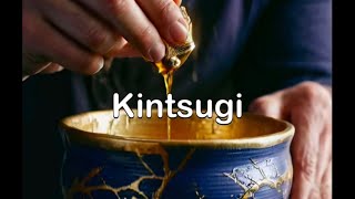 Mended With Gold Kintsugi kintsukuroi [upl. by Tletski207]