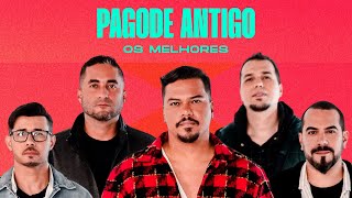 Os Melhores Pagodes Antigos  Playlist pra curtir os pagodes mais tocadas só sucessos [upl. by Rooker151]