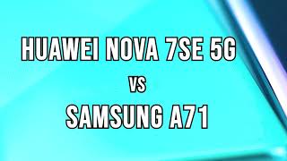 Huawei Nova 7SE vs Samsung A71 battery test [upl. by Sirk506]