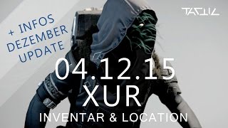 Destiny  Xur 041215  Inventar amp Dezember Update [upl. by Fan]