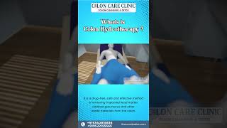 What is Colon Hydrotherapy  Colon Care by Intimate Clinic [upl. by Ivonne20]