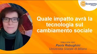 Quale impatto avrà la tecnologia sul cambiamento sociale [upl. by Janey]