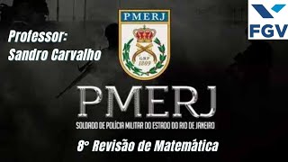 8°Revisão de Matemática PMERJ 2024 [upl. by Arleen288]