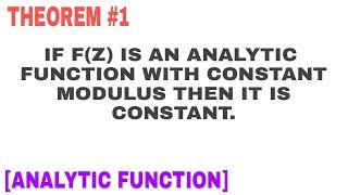 ANALYTIC FUNCTION THEOREM COMPLEX VARIABLE [upl. by Euhc569]