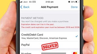 Expiration Dates Cannot Be in the Past The Payment Card Expiration Year Must Be Between 2023 amp 2043 [upl. by Gypsie830]