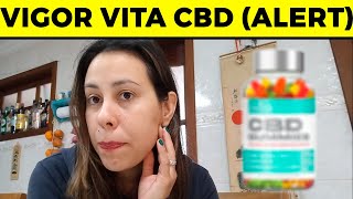 VIGOR VITA CBD GUMMIES 🛑BE CAREFUL⛔ Vigor Vita CBD Gummies Reviews  Vigor Vita CBD Reviews [upl. by Ennovy972]