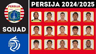 DAFTAR SKUAD PERSIJA JAKARTA 20242025  SKUAD RESMI PERSIJA JAKARTA BRI LIGA 1 MUSIM 20242025 [upl. by Nirol38]