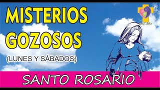 MISTERIOS GOZOSOS del Santo Rosario completo 📿 LUNES Y SÁBADO 💒  MISTERIOS del ROSARIO  ORACIONES [upl. by Tat]