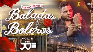 Canciones Baladas y Boleros Vol2 En Vivo con Dj Joe El Catador ComboDeLos15​ [upl. by Nnaitak]